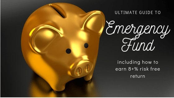Ultimate guide to Emergency Fund including how to get 8+% risk free return