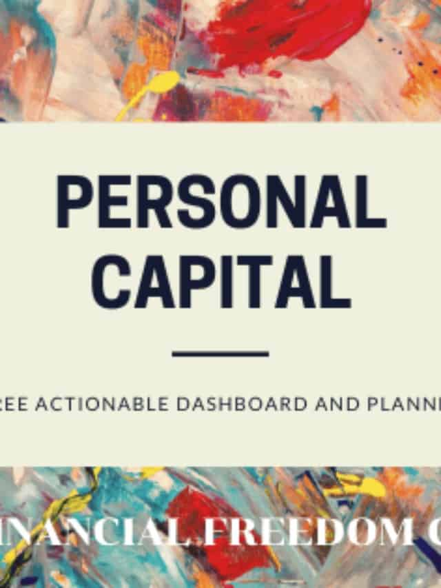 Personal Capital Review 2021 – Pros And Cons Story