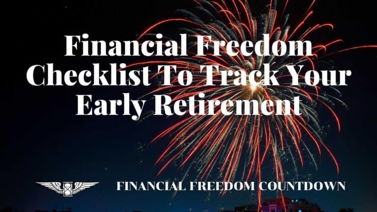 Financial Freedom Checklist To Track Your Early Retirement