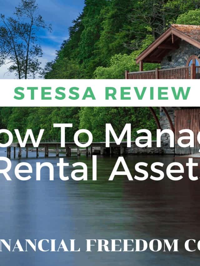 Stessa Review – Pros And Cons: How To Manage Rental Assets Story