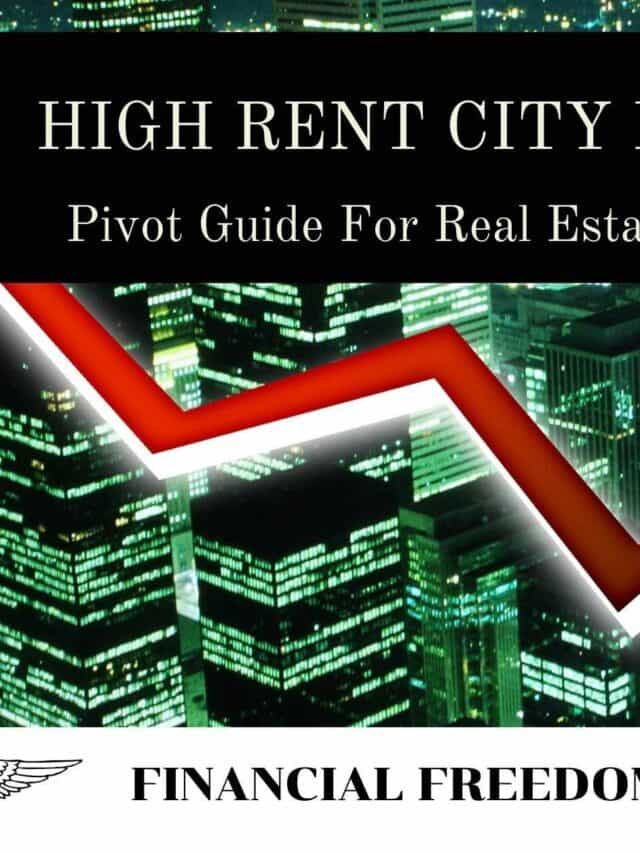 High Rent City Exodus: Pivot Guide For Real Estate Investors Story