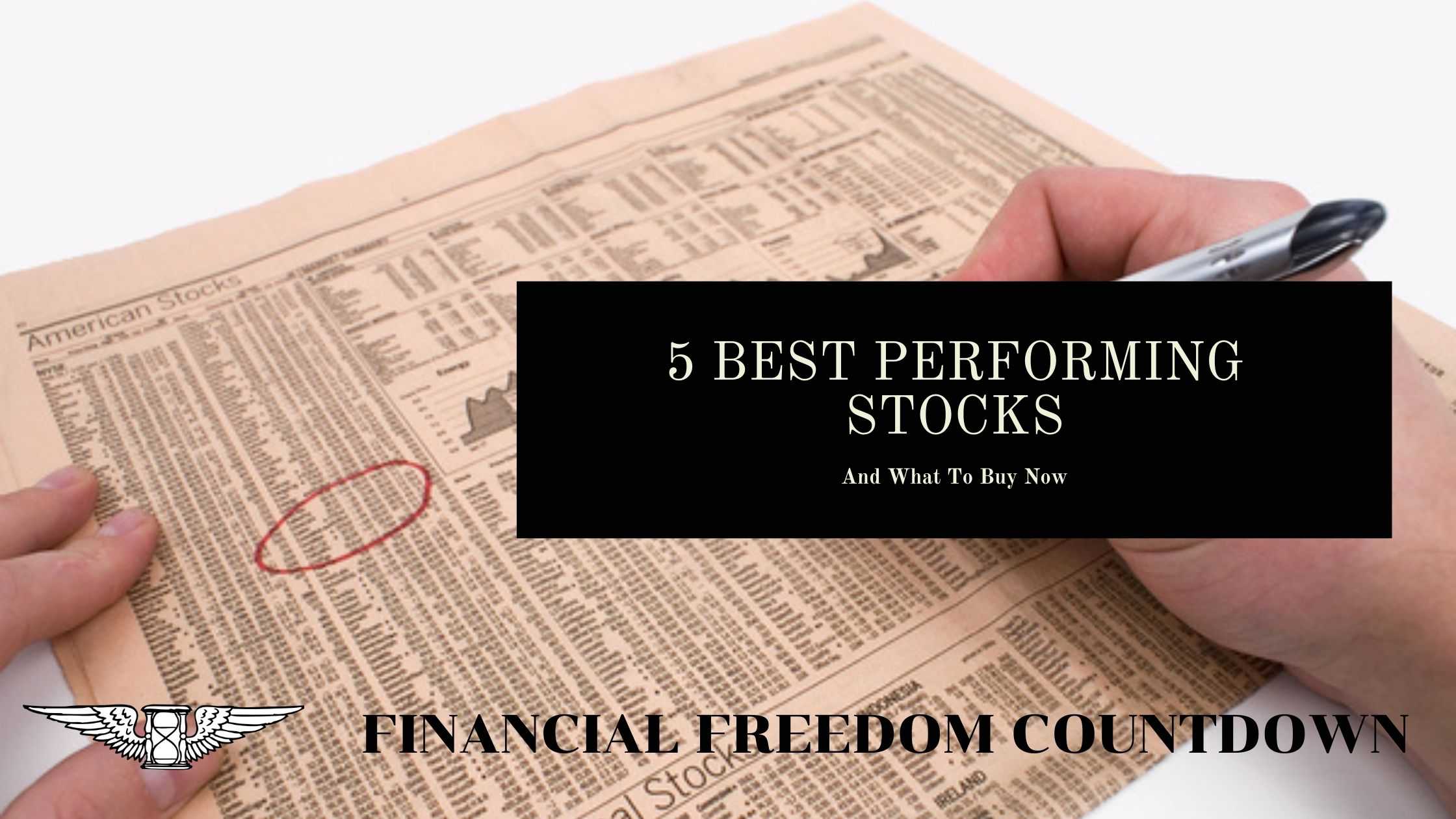 5 Best Performing Stocks