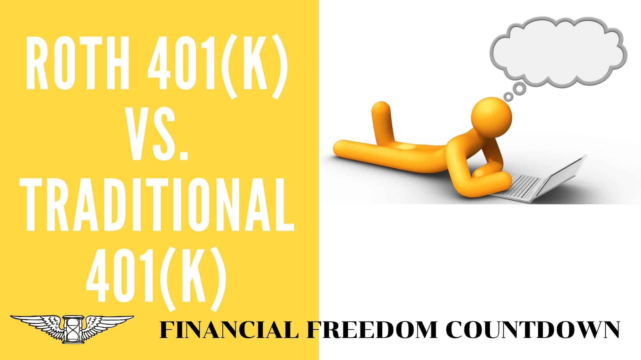 Roth 401(k) Vs. Traditional 401(k)