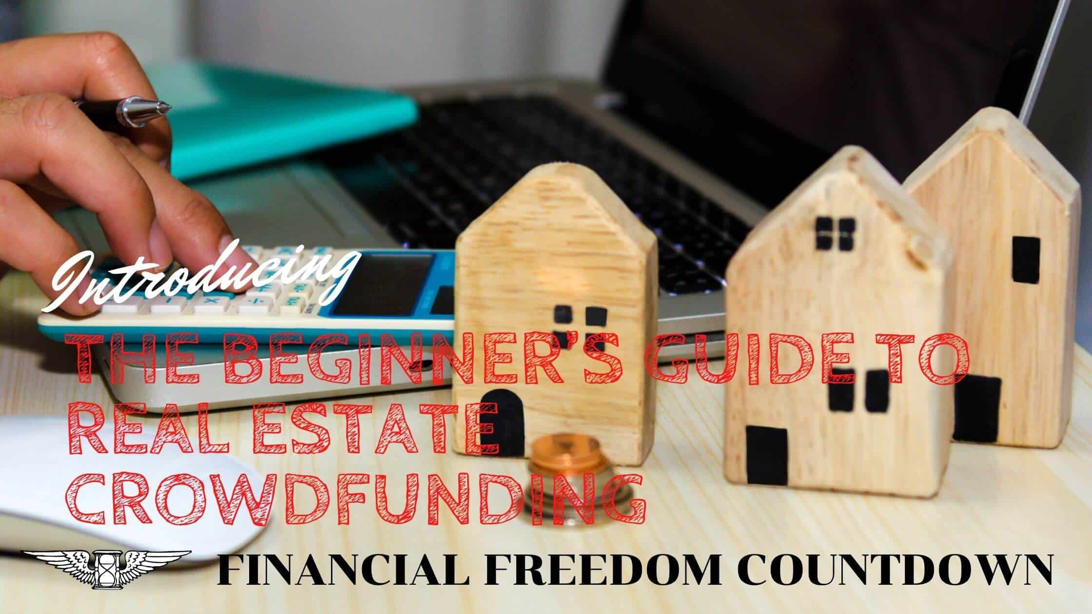 The Beginner’s Guide To Real Estate Crowdfunding Pros, Cons And Tax