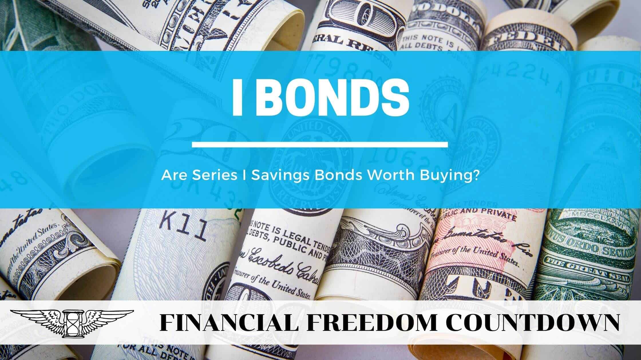 I Bonds Should You Sell Your Series I Savings Bonds? Financial