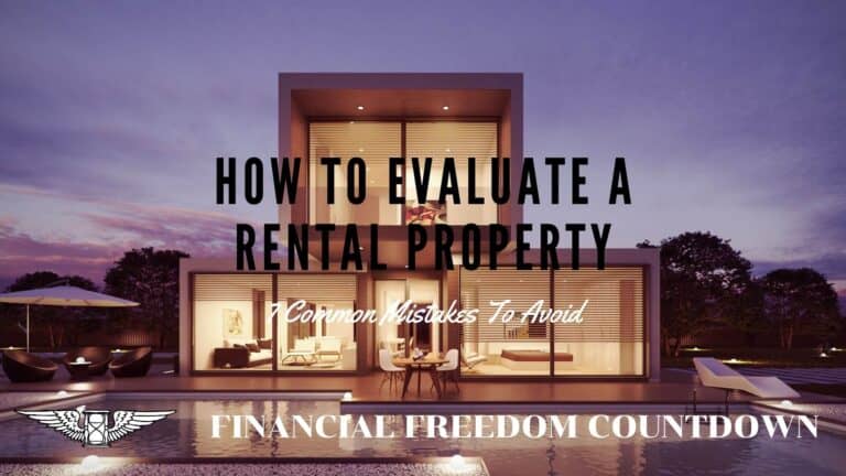 How To Evaluate A Rental Property Including 7 Common Mistakes To Avoid