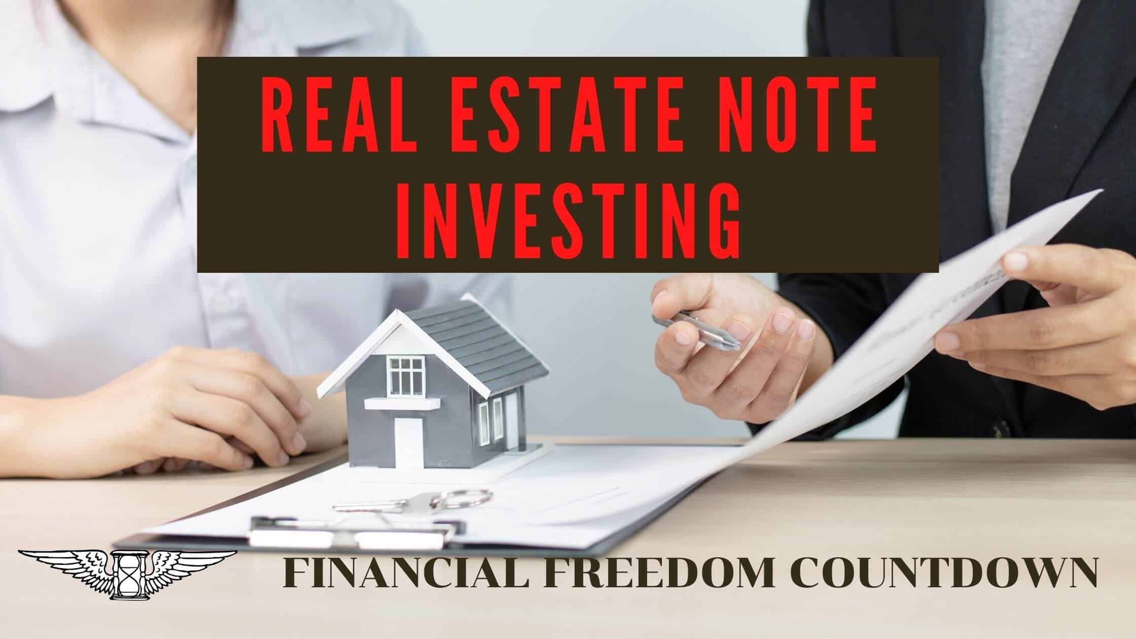 Real Estate Note Investing