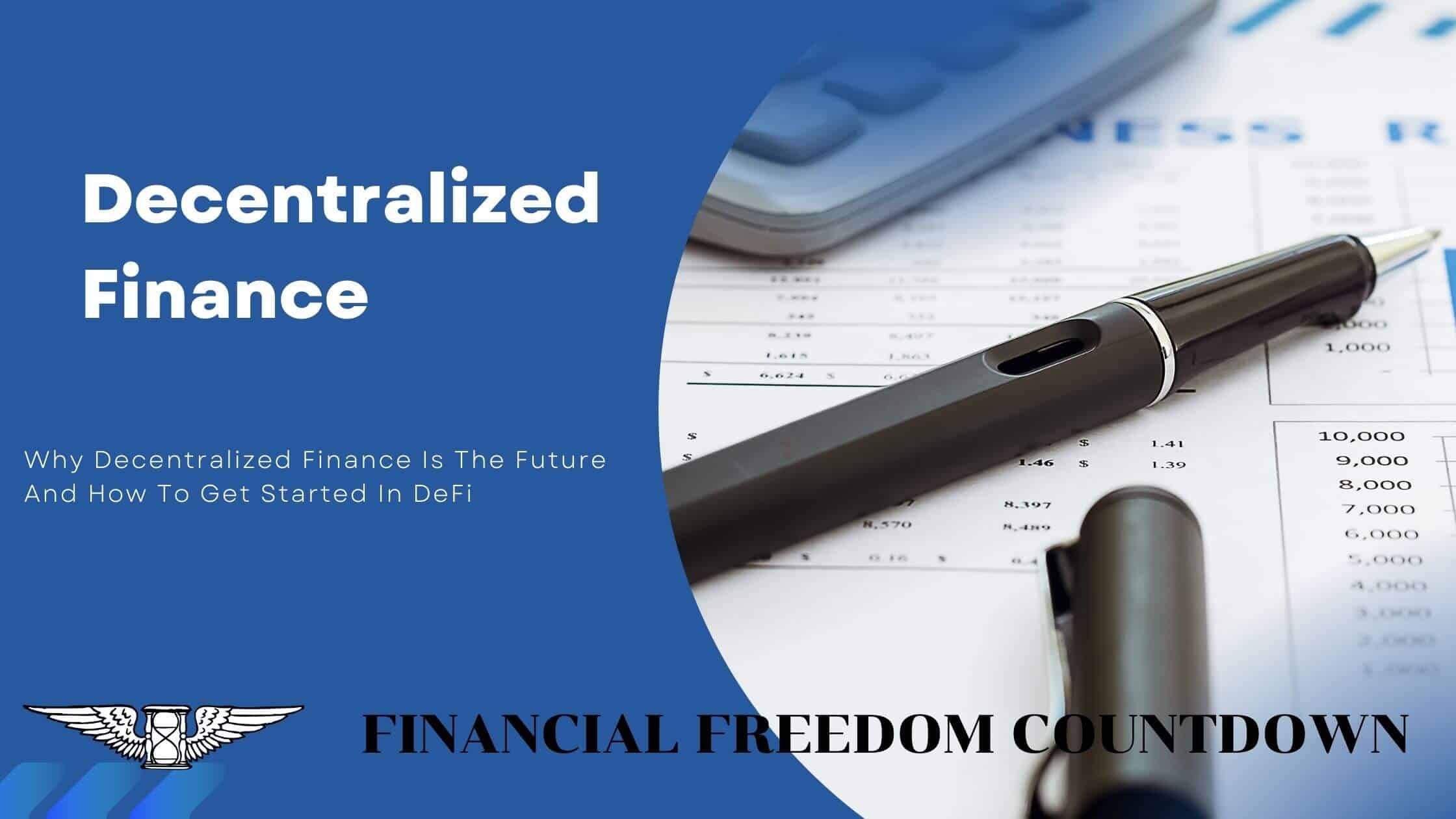 Decentralized Finance - DeFi