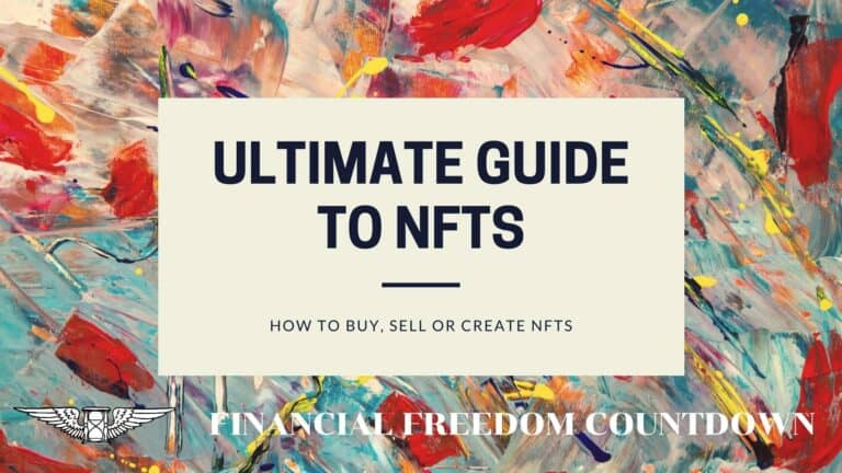 Ultimate Guide to NFTs: How To Buy, Sell or Create NFTs