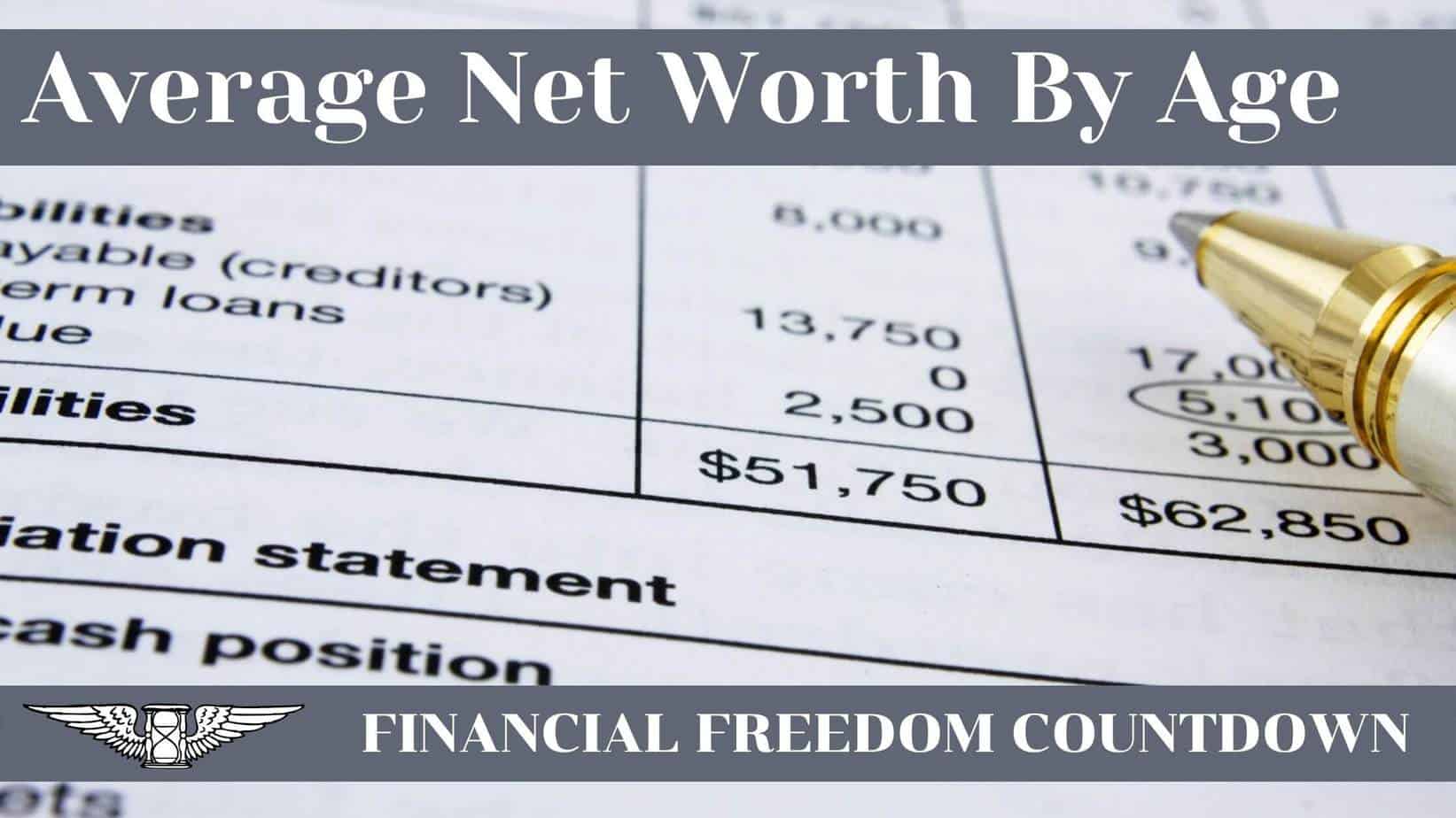 Average Net Worth By Age How Does It Compare With Others? Financial