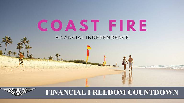 Coast FIRE: The Easiest Financial Independence Route To Pursue