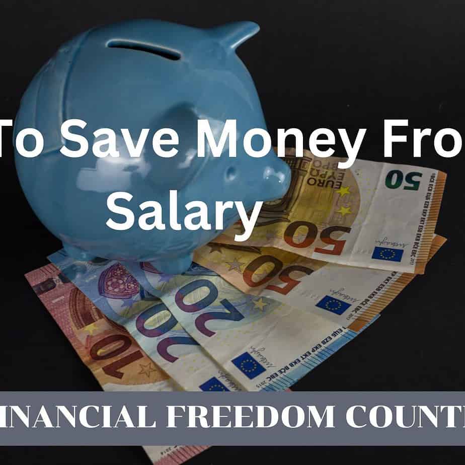 How To Save Money From Salary