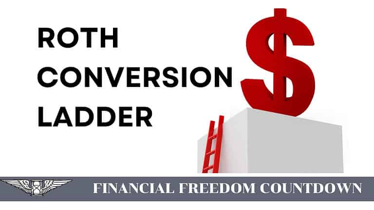 Why the Roth Conversion Ladder Is a Game Changer for Early Retirees
