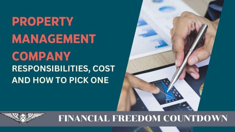 Property Management Company: Responsibilities, Cost and How To Pick One